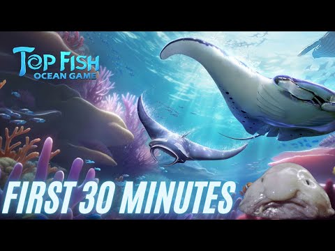 Top Fish Ocean Game - The First 30 Minutes Of Gameplay - Wow This Game Was So Fun (It Wasn't) - YouTube
