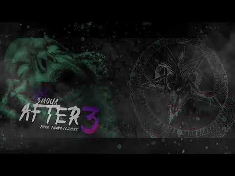 Smoua - After 3 prod. Phono CoZaBit