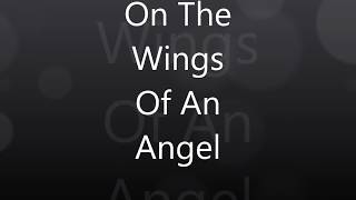 Download lagu Wings of an Angel mp3