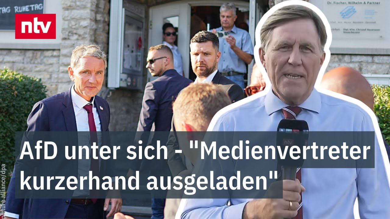 AfD unter sich - "Medienvertreter kurzerhand ausgeladen" | ntv