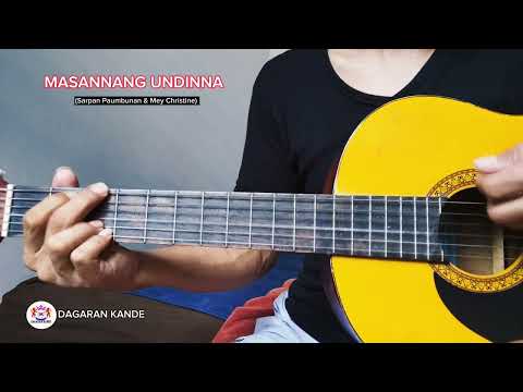 Chord Gitar Lagu Romantis Anak Toraja (Masannang Undinna).