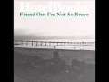 Hotel Books - "I Always Thought I Would Be Okay ...