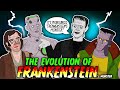 The Evolution Of Frankenstein's Monster (ANIMATED - Universal Franchise)