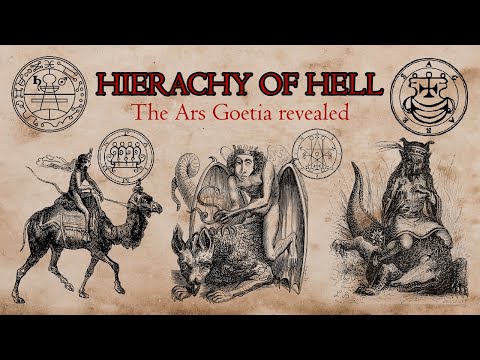 The Hierarchy of Demons in the Ars Goetia Explained
