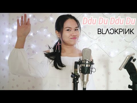 뚜두뚜두 DDU-DU DDU-DU - BLACKPINK | Cover by Cila