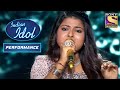'Bheegi Bheegi Raaton Mein' पे Arunita ने दिया Sizzling Performance | Indian Idol Season 12