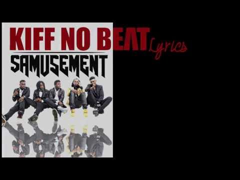 Kiff No Beat - Samusement (1er extrait de 