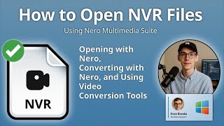 How to Open NVR Files (NeroVision Express Video)