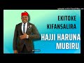 Ekitoke Kifa Nsalila Hajji Haruna Mubiru