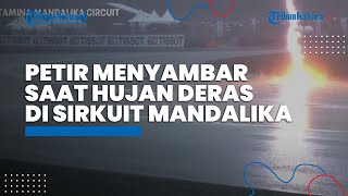 Balapan Sempat Ditunda, Petir Tertangkap Kamera Menyambar saat Hujan Deras di Sirkuit Mandalika