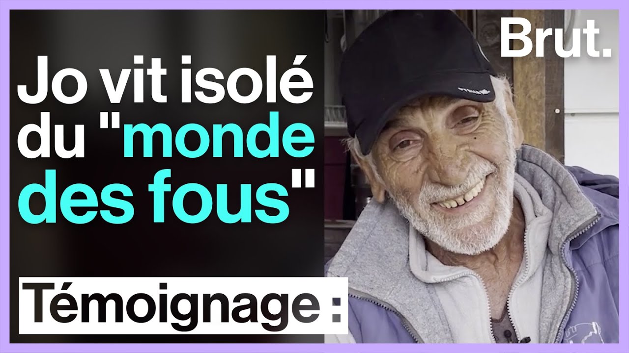 À 77 ans, Jo vit isolé en Corse, loin du monde des fous