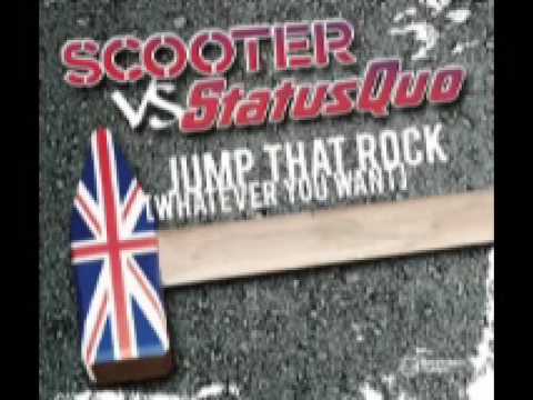 Scooter Vs Status Quo - Jump That Rock (Whatever You Want)