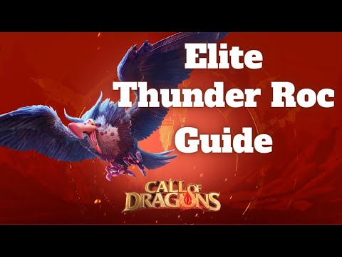 Call Of Dragons Elite Thunder Roc Guide Season 1