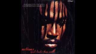 Junior Reid - Actions Speak Louder Than Words Remix (1990)
