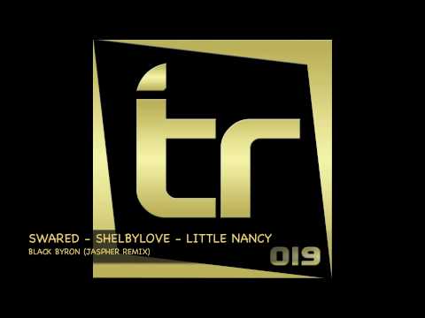 Swared, Shelbylove, Little Nancy - Black Baron (Jaspher Rmx) (Transalp Records)