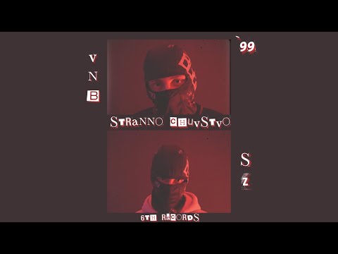 SZ X VNB - STRANNO CHUVSTVO (Prod By. ThugStage Beats)
