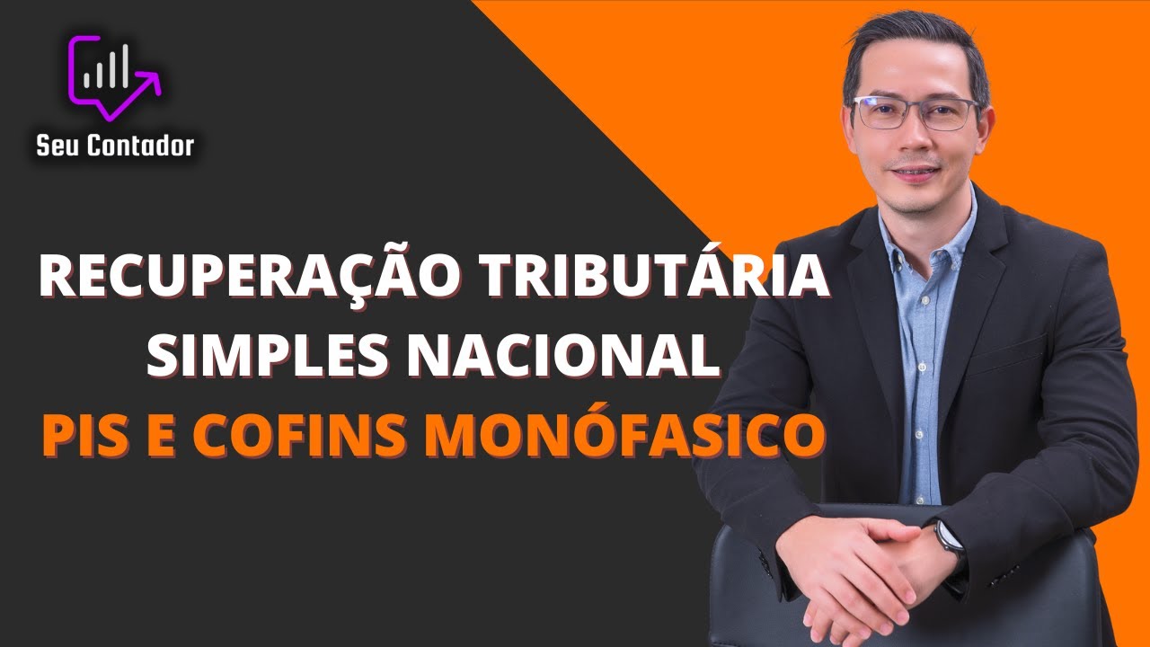 POSSIBILIDADE DE RECUPERAÇÃO DE CRÉDITO - Pis e Cofins Monófasico | Simples Nacional