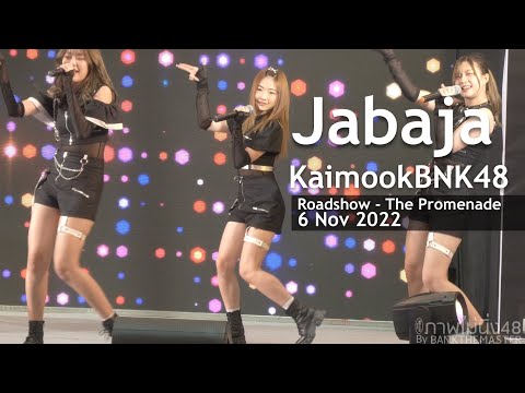 Jabaja (KaimookBNK48) Roadshow @The Promenade 6Nov2022 [4K60]