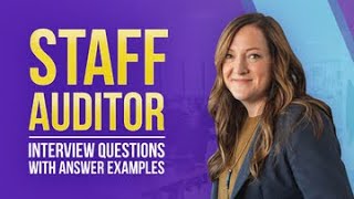 Staff Auditor Interview Questions with Answers