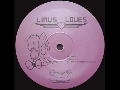 Linus Loves - Skagg