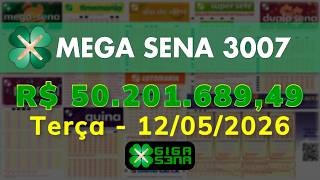 Resultado da Mega Sena 3007, Terça-feira, 12/05/2026