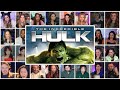 The Incredible Hulk 2008 Reaction Mashup