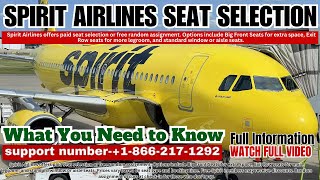 Spirit Airlines Seat Selection |  What You Need to Know | Flights Assistance
