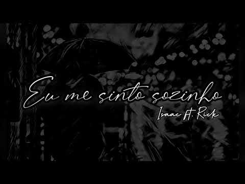 Eu me sinto sozinho-Isaac Nascimento ft. Rick Nascimento ((hinos CCB))