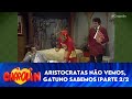 Chapolin SBT Aristócratas Não Vemos Gatuno Sabemos 1978 09 01 2025 2 2