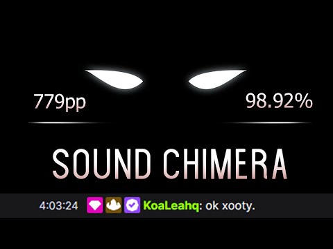 I FC'd Sound Chimera..?