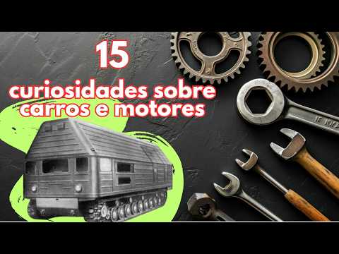 15 Curiosidades Automotivas que Você Nunca Imaginou! | Fatos Incríveis Sobre Carros