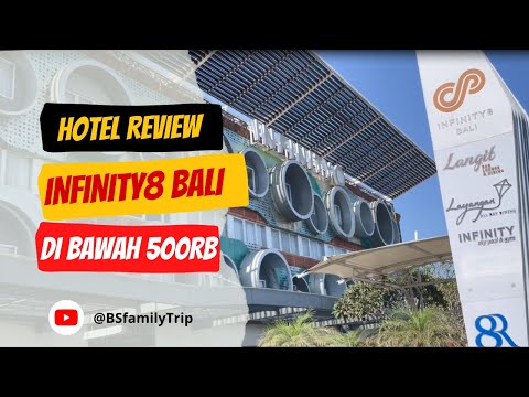 Hotel Review : Hotel Infinity 8 Bali - Superior Room 2 Single Bed