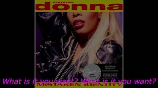 Donna Summer - What Is It You Want LYRICS - SHM &quot;Mistaken Identity&quot; 1991