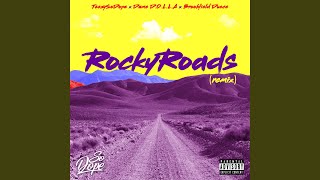 RockyRoads (feat. Dame D.O.L.L.A. &amp; Brookfield Duece) (Remix)