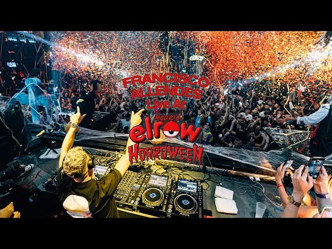 Francisco Allendes Live at Elrow Horrorween (Fabrik Madrid)