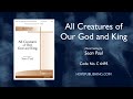 All Creatures Of Our God And King Arr Sean Paul
