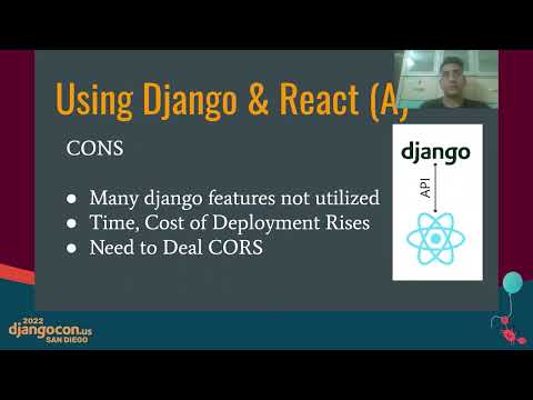 Integrating React in the Django way! with Jiten Sidhpura - DjangoCon US 2022 thumbnail