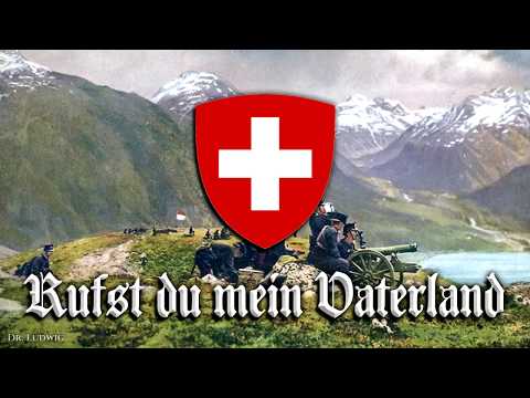Rufst du mein Vaterland [Former anthem of Switzerland][+English translation]