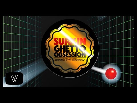 Surkin - Ghetto Obsession 2006