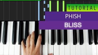 Phish - Bliss - Piano Tutorial
