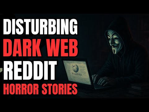 I Joined In A Dark Web Hacker Society: 2 True Dark Web Reddit Horror Stories For Sleeping!