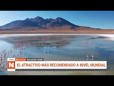 POTOSÍ: SALAR DE UYUNI ENTRE LOS LUGARES RECOMENDADOS PARA VISITAR A NIVEL MUNDIAL