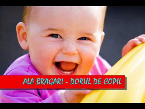 ALA BRAGARI - DORUL DE COPII