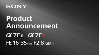 [情報] Sony發表 A7C II / A7CR / 1635GM II