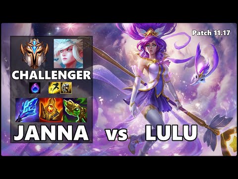 CHALLENGER Support Gameplay - JANNA vs LULU Patch 11.17