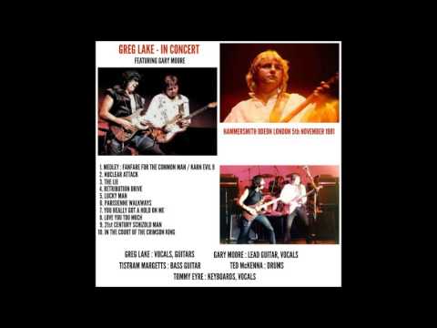 GREG LAKE FEATURING GARY MOORE - LIVE AT THE HAMMERSMITH ODEON LONDON 5.11.1981. -  R.I.P. GREG LAKE