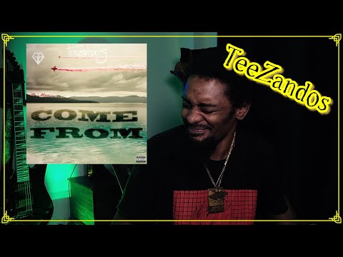 TeeZandos - Come from | Lyricist Reaction