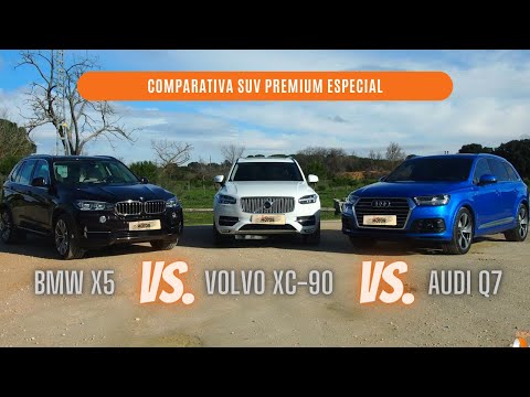 Volvo XC90 - Audi Q7 - BMW X5 / Comparativa SUV Premium / SuperMotor.Online