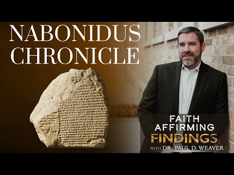 Nabonidus Chronicle | Proof of Belshazzar & Daniel’s Rank Explained | FAF #22