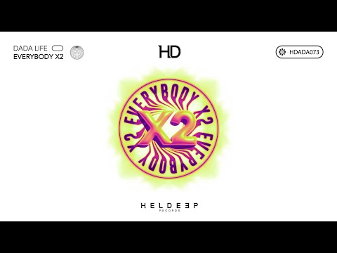 Dada Life - Everybody x2 (Official Audio)